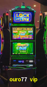ouro77 vip